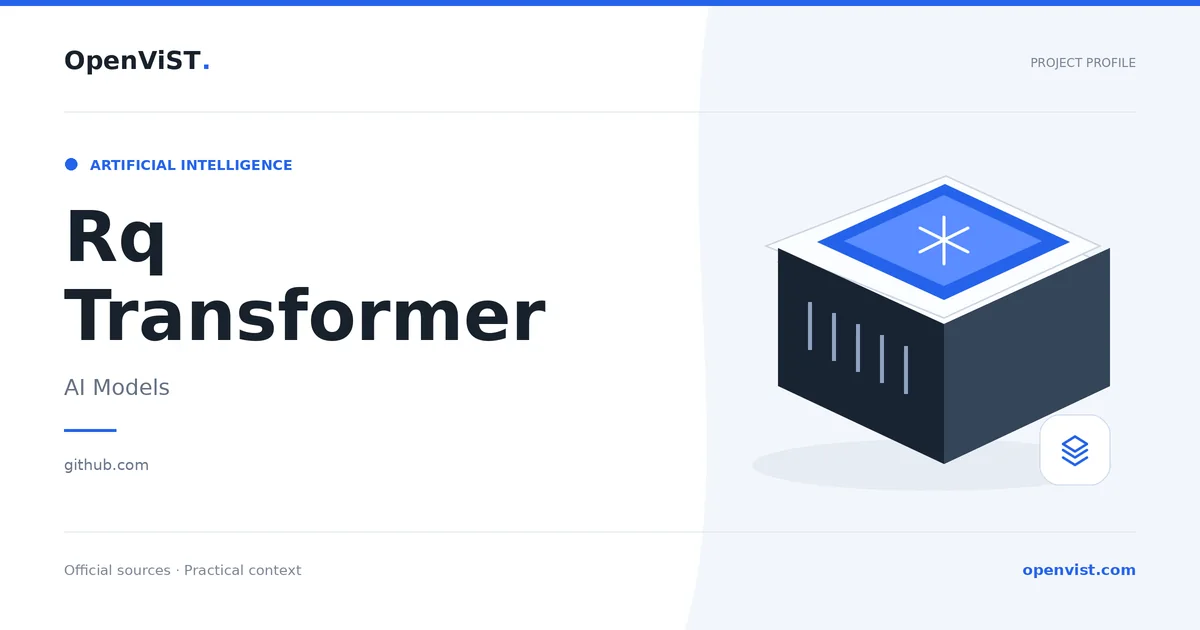 Rq Transformer — OpenViST project profile in AI Models.