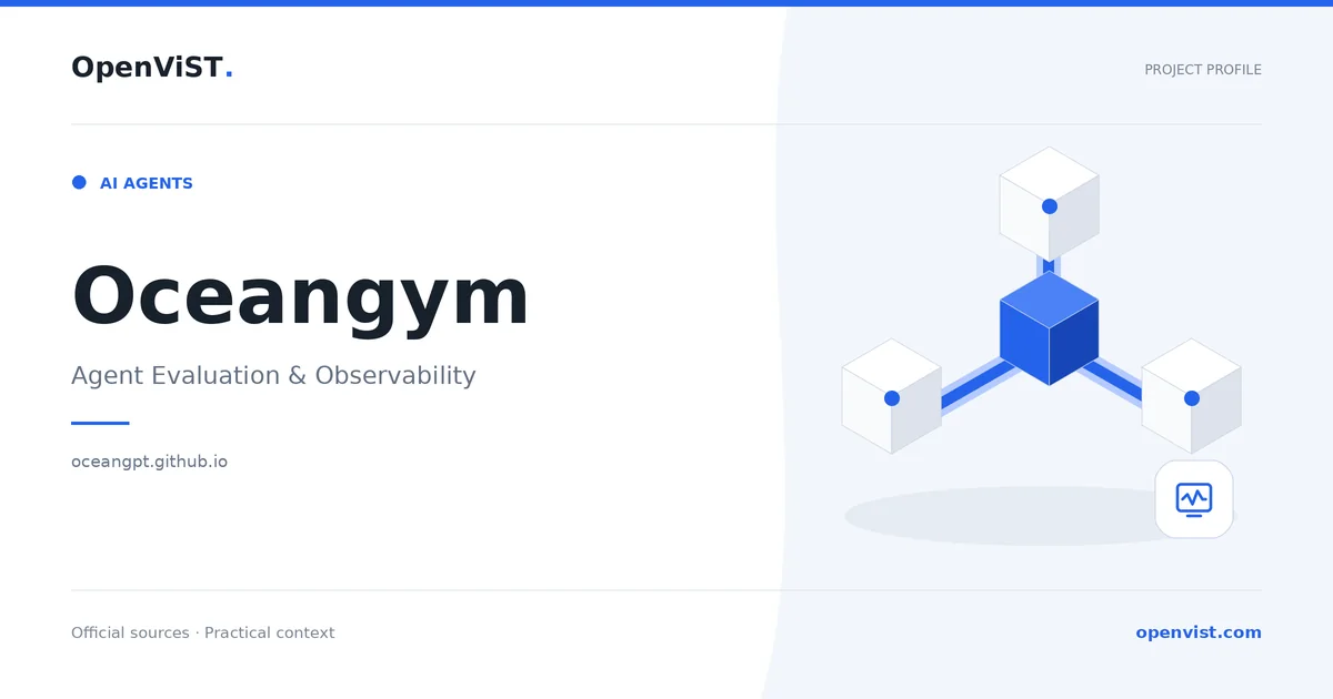 Oceangym — OpenViST project profile in Agent Evaluation & Observability.