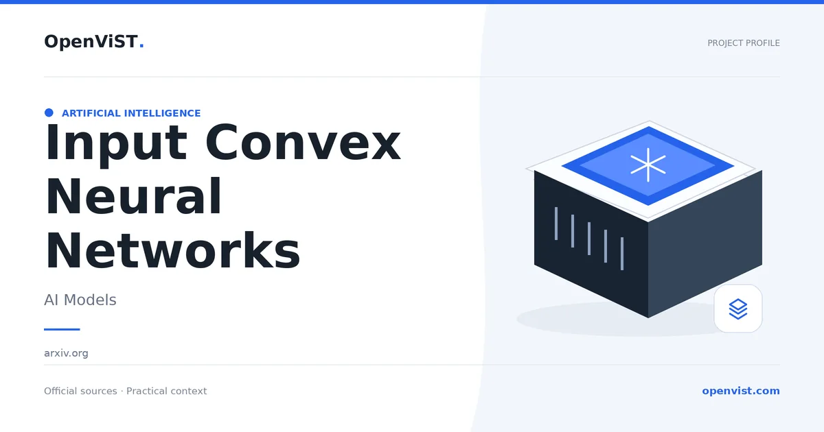Input Convex Neural Networks — OpenViST project profile in AI Models.