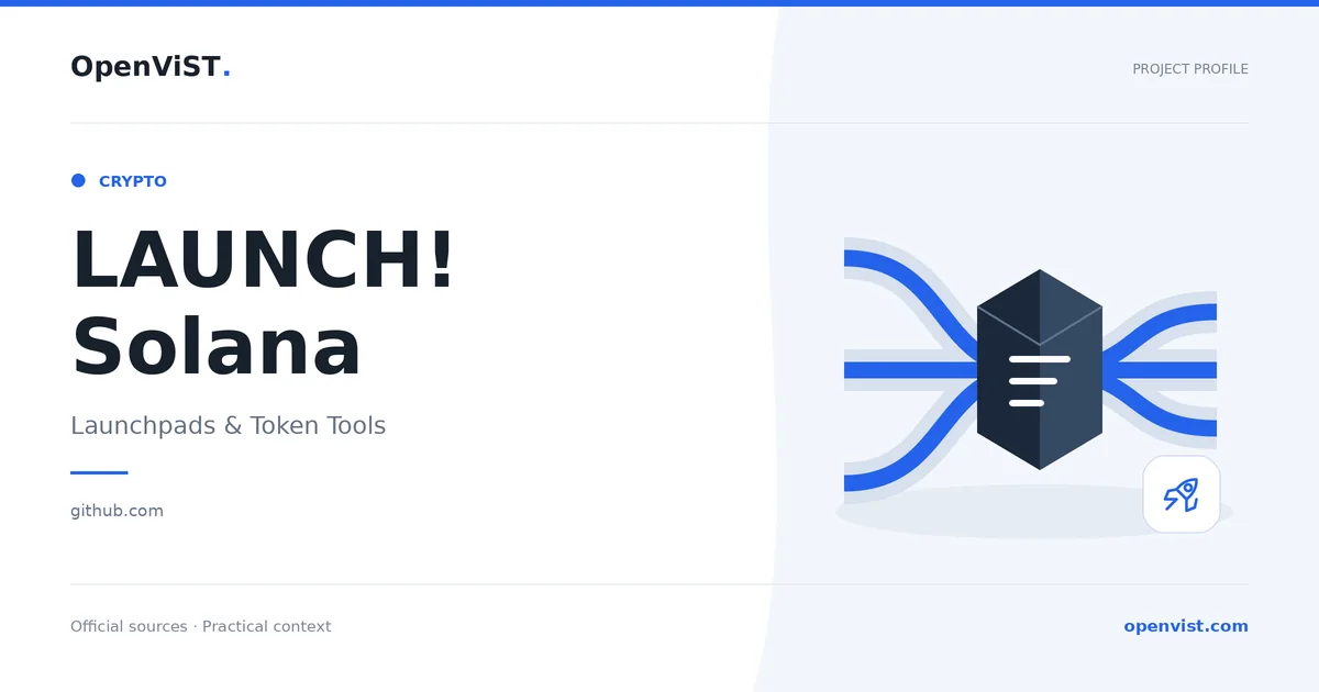 LAUNCH! Solana — OpenViST project profile in Launchpads & Token Tools.