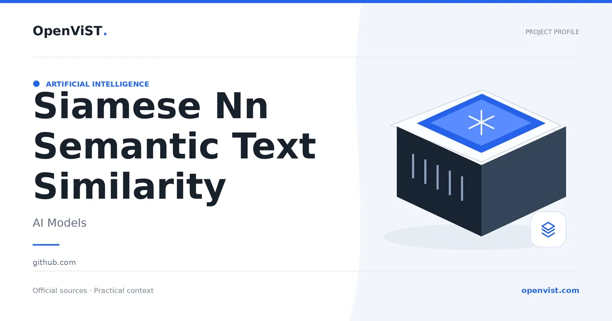 Siamese Nn Semantic Text Similarity — OpenViST project profile in AI Models.