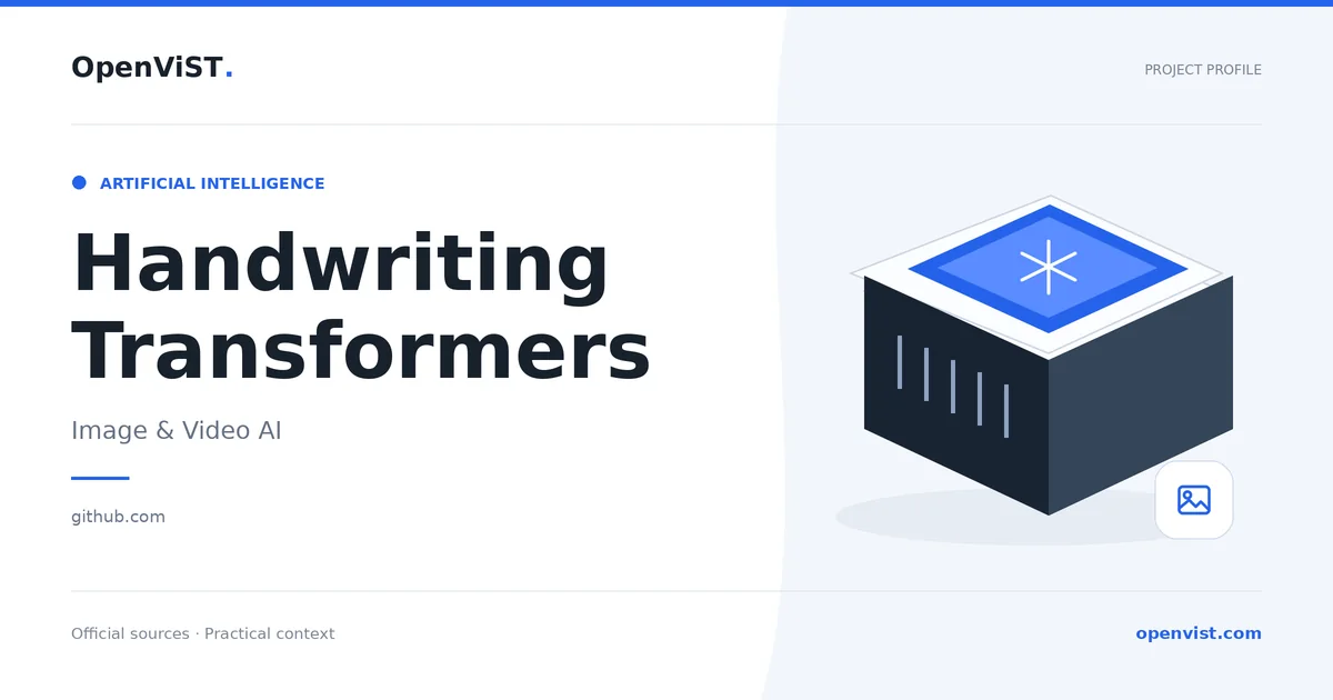 Handwriting Transformers — OpenViST project profile in Image & Video AI.