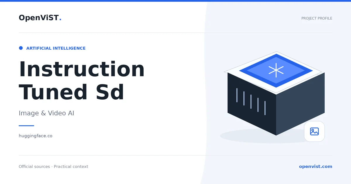 Instruction Tuned Sd — OpenViST project profile in Image & Video AI.