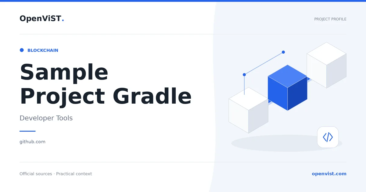 Sample Project Gradle — OpenViST project profile in Developer Tools.