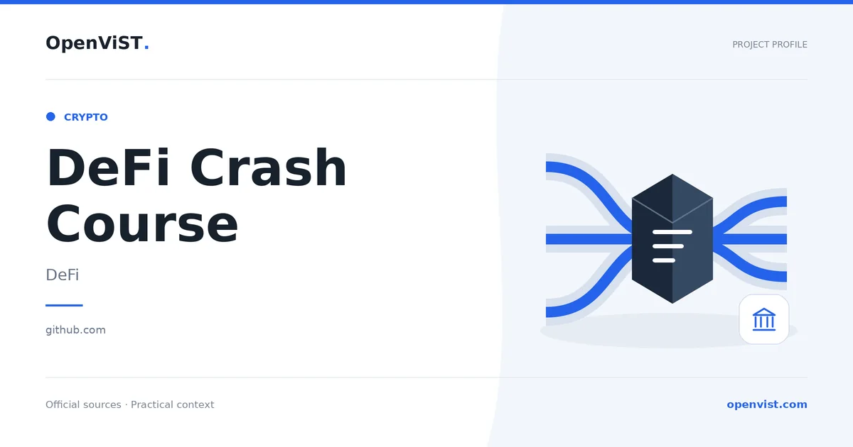 DeFi Crash Course — OpenViST project profile in DeFi.