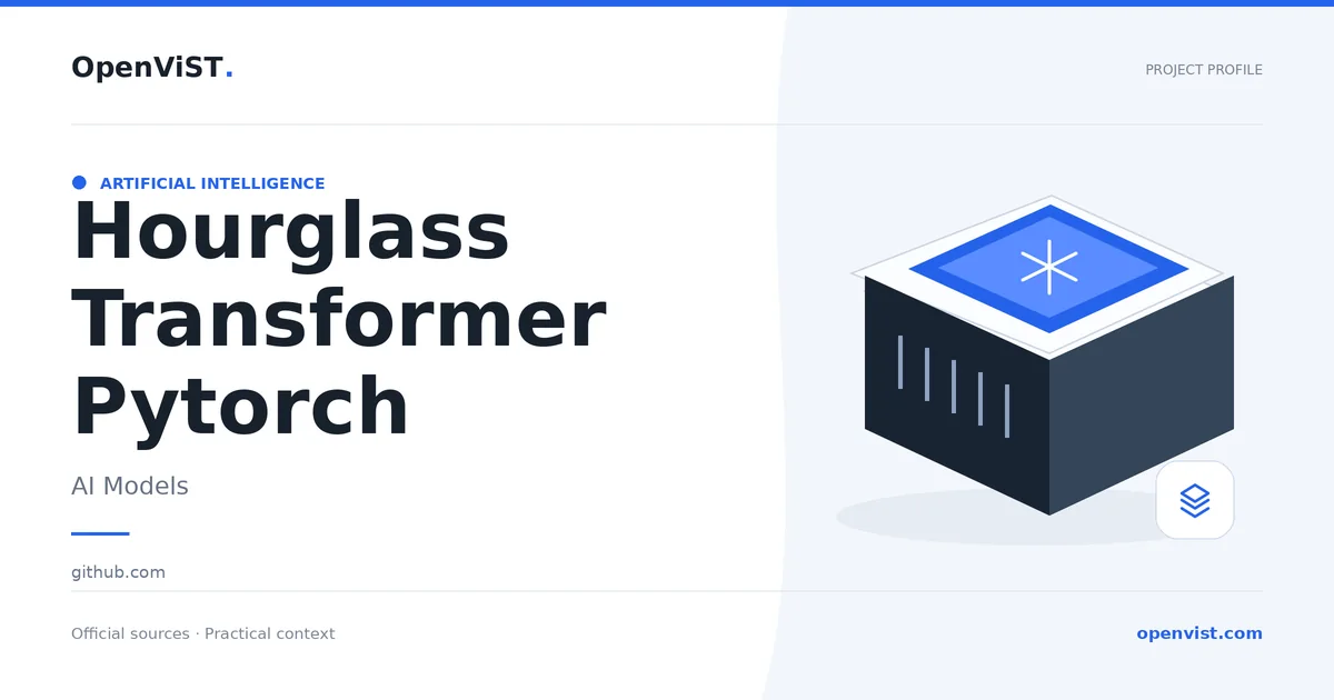 Hourglass Transformer Pytorch — OpenViST project profile in AI Models.