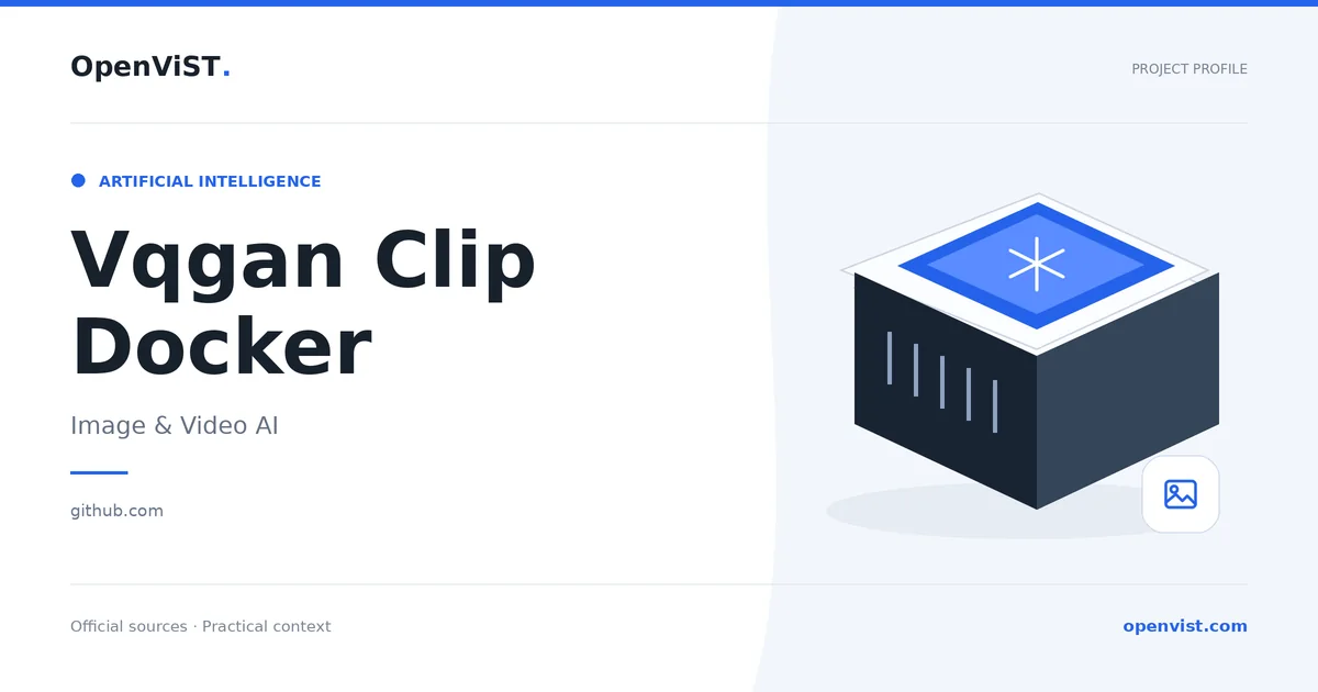 Vqgan Clip Docker — OpenViST project profile in Image & Video AI.