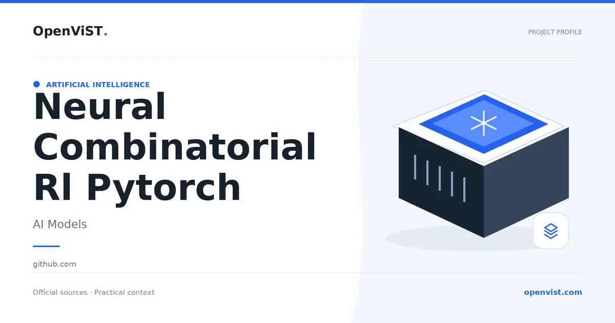 Neural Combinatorial Rl Pytorch — OpenViST project profile in AI Models.