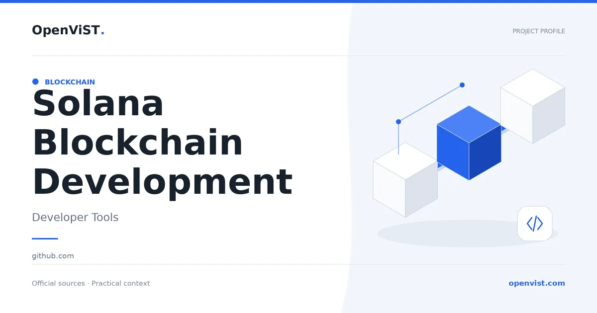 Solana Blockchain Development — OpenViST project profile in Developer Tools.