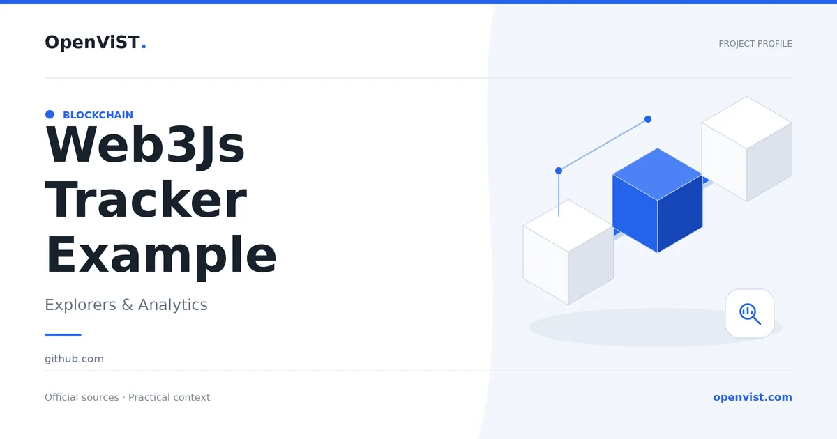 Web3Js Tracker Example — OpenViST project profile in Explorers & Analytics.