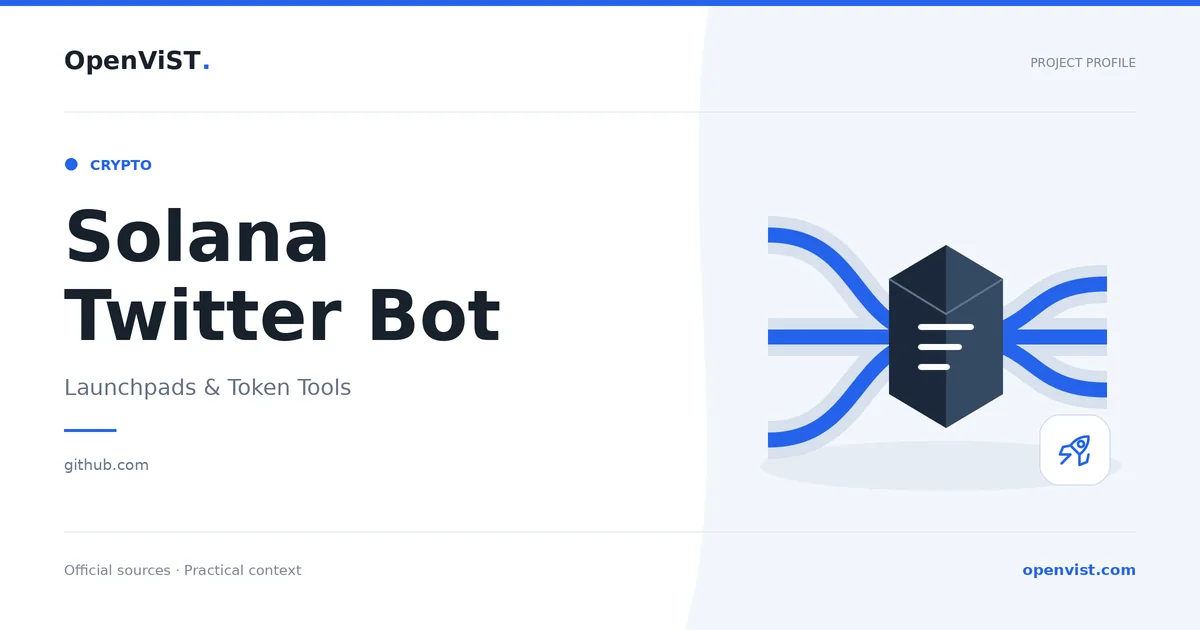 Solana Twitter Bot — OpenViST project profile in Launchpads & Token Tools.