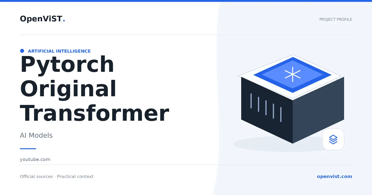 Pytorch Original Transformer — OpenViST project profile in AI Models.