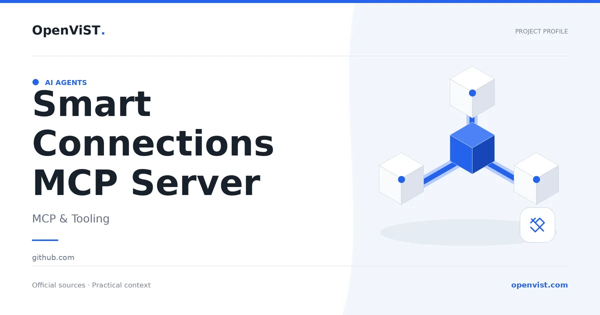 Smart Connections MCP Server — OpenViST project profile in MCP & Tooling.