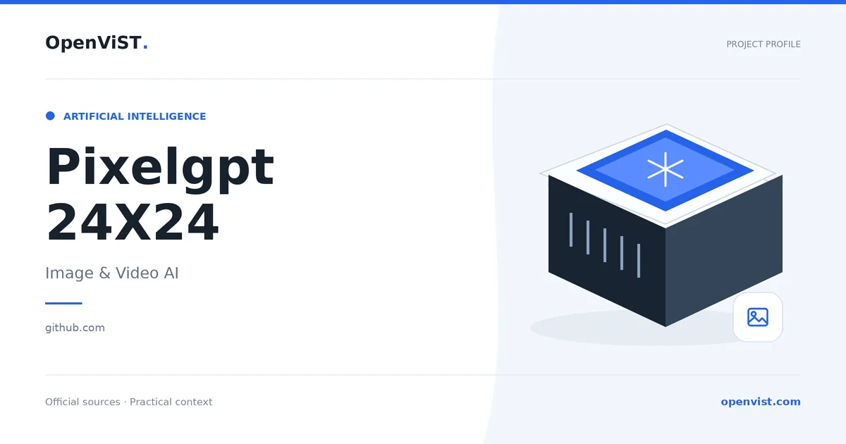 Pixelgpt 24X24 — OpenViST project profile in Image & Video AI.
