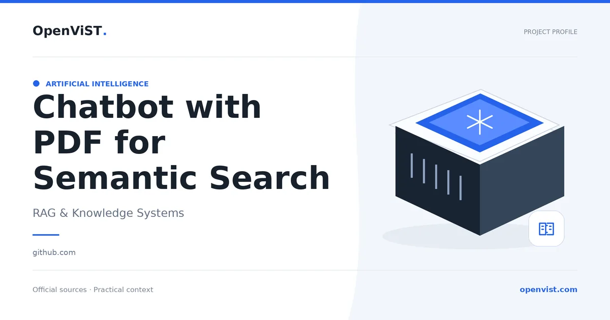 Chatbot with PDF for Semantic Search — OpenViST project profile in RAG & Knowledge Systems.
